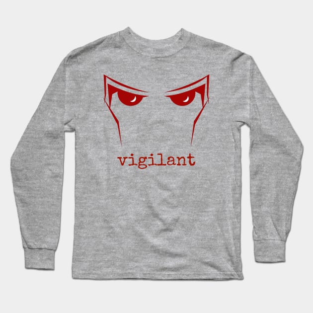 Vigilant Long Sleeve T-Shirt by winslow